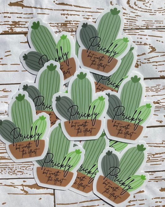 Prickly But Worth The Effort Transparent Vinyl Sticker
